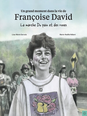 cover image of Un grand moment dans la vie de Françoise David